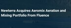 Newterra Acquires Aeromix Aeration & Mixing Portfolio from Fluence