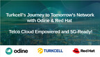 Turkcell’s Journey to Tomorrow’s Network with Odine & Red Hat