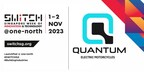 Quantum Mobility’s Electric Motorcyles Pursues its Singapore Roll Out Plan at Major TECH Event – SWITCH (Singapore Week of Innovation and Technology)