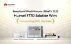Huawei FTTO Solution Wins Outstanding POL Use Case Award at BBWF 2023