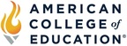 Global Labor Market Analytics Firm Validates American College of Education’s Commitment to Student ROI