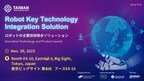 Robot Key Technology from Taiwan on Show at 2023 iREX
