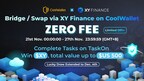 CoolWallet Presents: ZERO Bridge/Swap Service Fee and Win $XY, Total Prize Up to US0