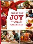 Download FREE Celebrity Chef Holiday Cookbook, Feeding America and Milo’s Tea Will Provide Up to 1 Million Meals This Holiday Season
