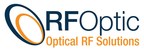 RFOptic Has Received a Significant Purchase Order from a Major European Telco for its RFoF 4GHz Bidirectional Subsystems