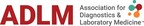 Association for Diagnostics & Laboratory Medicine (formerly AACC) Response to CMS Statement on FDA LDTs Proposed Rule