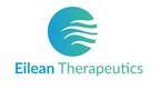 EILEAN THERAPEUTICS INITIATES FIRST IN HUMAN TRIAL WITH EILETOCLAX, A SELECTIVE BCL2 INHIBITOR WITH LIMITED IMMUNE SUPPRESSION AND IMPROVED SAFETY COMPARED TO VENETOCLAX AND VENETOCLAX-LIKE MOLECULES