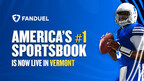 FanDuel Group Launches Mobile Sports Betting in Vermont
