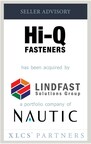XLCS Partners advises Hi-Q Fasteners on sale to LindFast Solutions Group