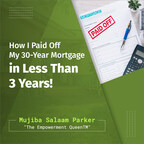 New Report Helps Homeowners Pay Off Their Mortgages Fast and Save Over 0,000 in Interest and Mortgage Insurance