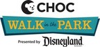 SUMMER JUST GOT MORE MAGICAL! SUNDAY, JULY 21, 2024, ANNOUNCED AS THE DATE FOR THIS YEAR’S “CHOC WALK IN THE PARK,” PRESENTED BY DISNEYLAND RESORT