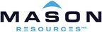 MASON RESOURCES CONGRATULATES NOUVEAU MONDE GRAPHITE FOR GROUNDBREAKING ANNOUNCEMENTS SECURING OFFTAKES WITH PANASONIC ENERGY AND GM ALONG WITH STRATEGIC FINANCINGS