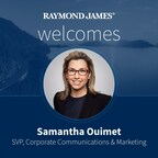 Raymond James names Samantha Ouimet as Senior Vice President, Corporate Communications & Marketing