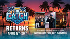 MUSIC SUPERSTARS LOUD LUXURY, BIG BOI AND KLINGANDE HIGHLIGHT ENTERTAINMENT FOR SFC’S THE CATCH WEEKEND