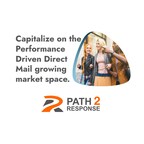 Path2Response Announces Innovative Performance-driven Direct Mail Solution to Ignite Retailer Retargeting Efforts