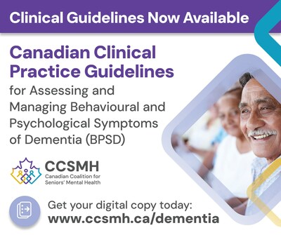 New Canadian Clinical Practice Guidelines to Address Behavioural and Psychological Symptoms of Dementia