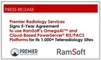 Premier Radiology Services Signs 5-Year Agreement to use RamSoft’s OmegaAI™ and Cloud-Based PowerServer® RIS/PACS Platforms for its 1,000+ Teleradiology Sites
