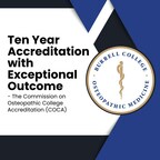 Burrell College of Osteopathic Medicine Achieves Highest Accreditation Status from AOA Commission on Osteopathic College Accreditation