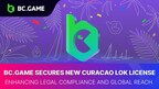 BC.GAME Secures New Curacao LOK License, Enhancing Legal Compliance and Global Reach
