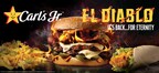 Carl’s Jr. El Diablo Makes a Fiery Comeback, This Time, For Eternity