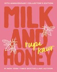 Rupi Kaur and Andrews McMeel Publishing Announce the Release of a 10th Anniversary Collector’s Edition of her Bestselling Poetry Collection milk and honey To Be Published on October 1, 2024