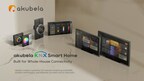 akubela’s Next-Level Smart Home Products and Solutions — Built for High-End Housing Market
