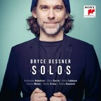GRAMMY® AWARD-WINNING AMERICAN COMPOSER, COLLABORATOR & GUITARIST – BRYCE DESSNER – SIGNS EXTENSIVE PARTNERSHIP WITH SONY MUSIC MASTERWORKS – CREATING A NEW HOME BASE FOR HIS CLASSICAL WORKS AND SELECT SOUNDTRACKS