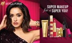 Good Glamm Group’s portfolio brand MyGlamm Launches New Campaign #SuperMakeupForASuperYou with Brand Ambassador Shraddha Kapoor featuring MyGlamm Super Makeup Range