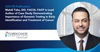 Mahdi Taha, DO, FACOI, FACP is Lead Author of Case Study Demonstrating Importance of Genomic Testing in Early identification and Treatment of Cancer