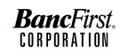 BANCFIRST CORPORATION REPORTS SECOND QUARTER EARNINGS