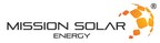 Mission Solar Energy Launches C&I/Utility Product Line