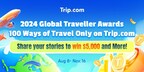 Snap, share, and win! Trip.com unveils “100 Ways of Travel” with Trip Moments campaign