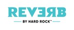 Hard Rock International Announces Development Of REVERB by Hard Rock® Pensacola To Open in 2029