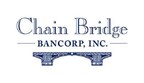 Chain Bridge Bancorp, Inc. Files Registration Statement for Proposed Initial Public Offering