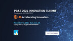 PG&E 2024 Innovation Summit to Showcase Novel Climate-Tech Solutions, Additional Speakers Confirmed