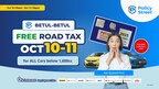 10 Times More FREE Road Tax: PolicyStreet’s Betul-Betul FREE Road Tax Returns this 10 October!