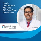 Florida Cancer Specialists & Research Institute Welcomes Medical Oncologist and Hematologist Kerwin Cumberbatch to the Palm Coast