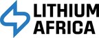 Lithium Africa Resources Corp. (“Lithium Africa” or the “Company”) announces additions to board