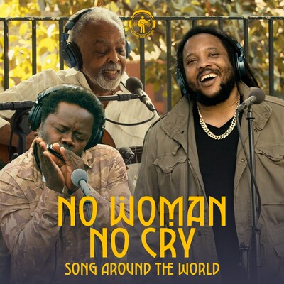 PLAYING FOR CHANGE TO RELEASE NEW SONG AROUND THE WORLD, “NO WOMAN NO CRY,” FEATURING STEPHEN MARLEY, GILBERTO GIL, AND MERMANS MOSENGO IN CELEBRATION OF THE 50TH ANNIVERSARY OF BOB MARLEY’S ORIGINAL HIT AND INTERNATIONAL DAY OF THE GIRL CHILD